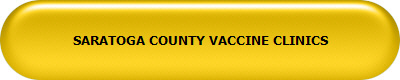 SARATOGA COUNTY VACCINE CLINICS