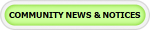 COMMUNITY NEWS & NOTICES