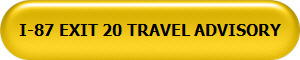 I-87 EXIT 20 TRAVEL ADVISORY